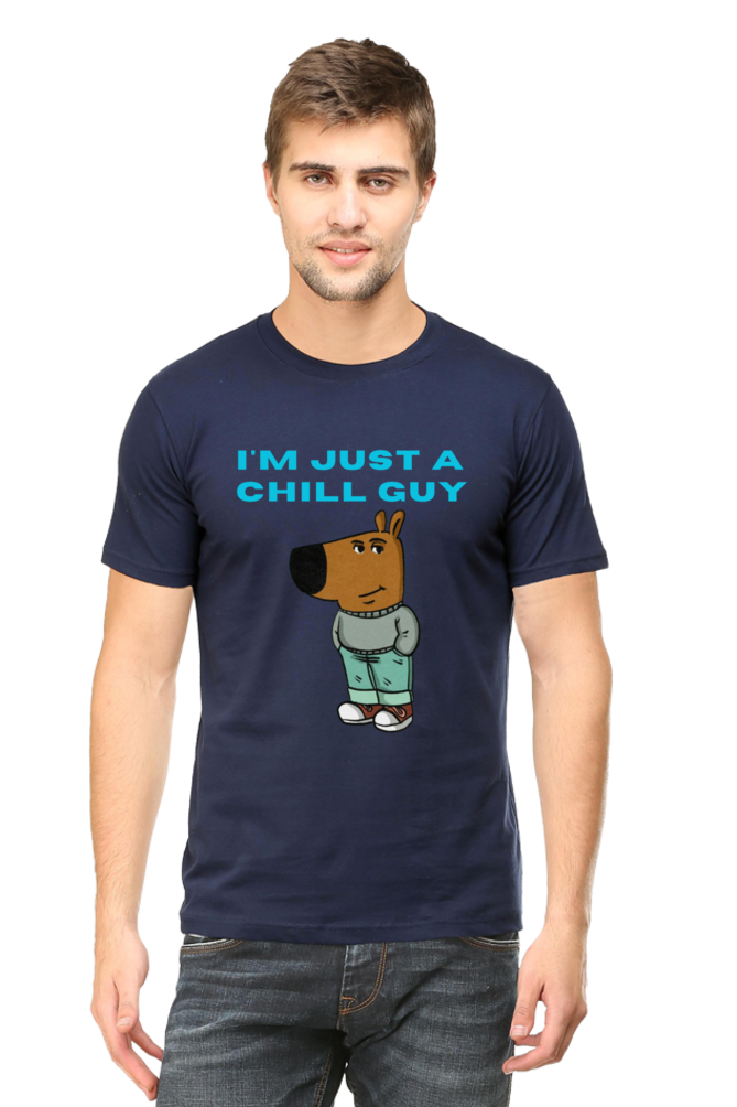 T - SHIRT  I AM JUST A CHILL GUY